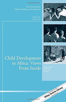 portada Child Development in Africa: Views from Inside: New Directions for Child and Adolescent Development, Number 146 (J-B CAD Single Issue Child & Adolescent Development)