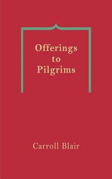 portada offerings to pilgrims (en Inglés)