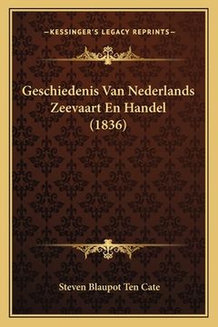 portada Geschiedenis Van Nederlands Zeevaart En Handel (1836)