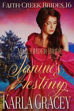 portada Mail Order Bride - Janine's Destiny: Clean and Wholesome Historical Western Cowboy Inspirational Romance (en Inglés)