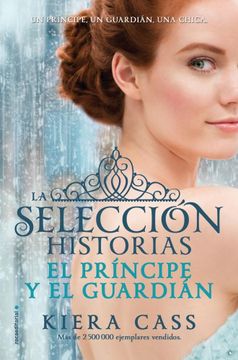 portada El príncipe y el guardián. Historias de La Selección 1 (in Spanish)