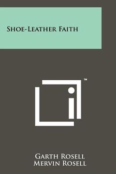 portada shoe-leather faith (en Inglés)