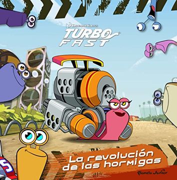 Turbo Fast. Cuento. La Revolución De Las Hormigas