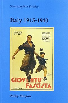 portada Italy 1915-1940 (Sempringham Studies Series) (en Inglés)