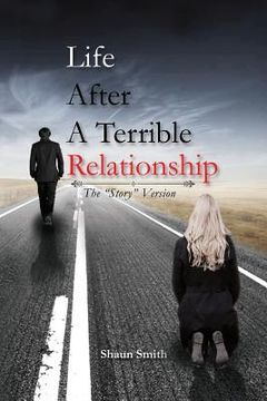 portada Life After a Terrible Relationship (en Inglés)