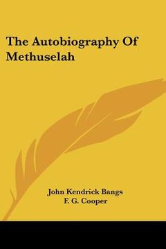 portada the autobiography of methuselah (in English)