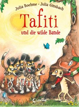 portada Tafiti und die Wilde Bande (Band 20) (en Alemán)