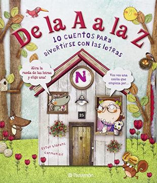 De La A A La Z (10 cuentos para) (in Spanish)