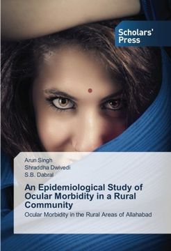 portada An Epidemiological Study of Ocular Morbidity in a Rural Community: Ocular Morbidity in the Rural Areas of Allahabad