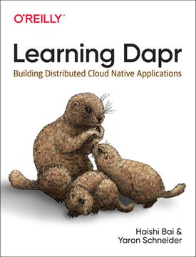 portada Learning Dapr: Building Distributed Cloud Native Applications (in English)