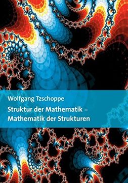 portada Struktur der Mathematik - Mathematik der Strukturen (en Alemán)