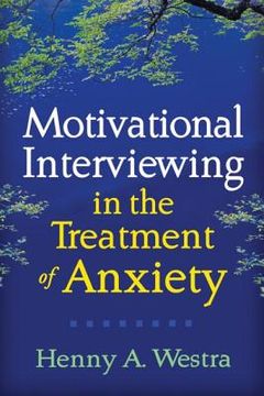 portada Motivational Interviewing in the Treatment of Anxiety (en Inglés)