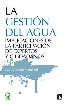 portada La Gestión del Agua. Participación de Expertos y Ciudadanos (Investigacion y Debate) (in Spanish)