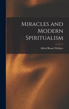 portada Miracles and Modern Spiritualism (in English)