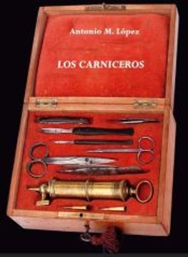 Los Carniceros (in Spanish)