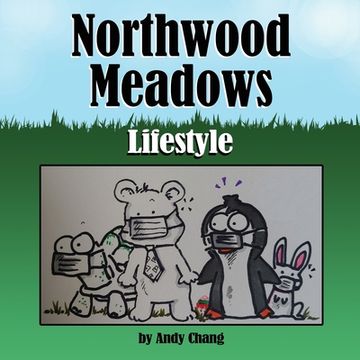 portada Northwood Meadows: Lifestyle (en Inglés)