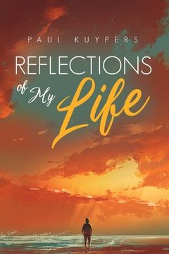 portada Reflections of My Life (in English)