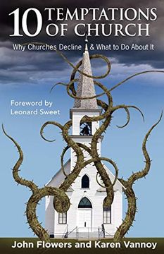 portada 10 Temptations of Church: Why Churches Decline and What to do About it (en Inglés)