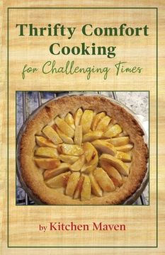 portada Thrifty Comfort Cooking for Challenging Times