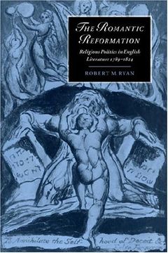 portada The Romantic Reformation Hardback: Religious Politics in English Literature, 1789-1824 (Cambridge Studies in Romanticism) (in English)