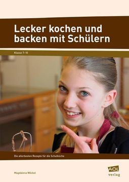 portada Lecker Kochen und Backen mit Schülern (en Alemán)