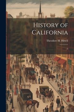 portada History of California: 2 (en Inglés)