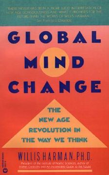 portada global mind change: the new age revolution in the way we think (en Inglés)