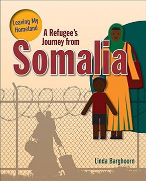 portada A Refugee's Journey From Somalia (Leaving my Homeland) (in English)