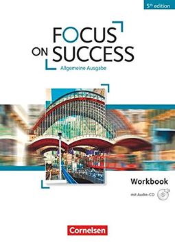 portada Focus on Success - 5th Edition - Allgemeine Ausgabe: B1-B2 - Workbook mit Audio-Cd (en Inglés)