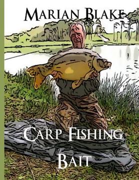 portada Carp Fishing Bait: Large Print
