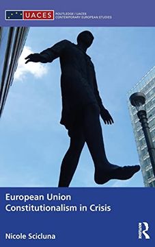portada European Union Constitutionalism in Crisis (en Inglés)