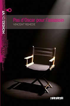 portada Pas D'oscar Pour L'assassin Niv. A2 - Livre + mp3 (Mondes en vf) (in French)