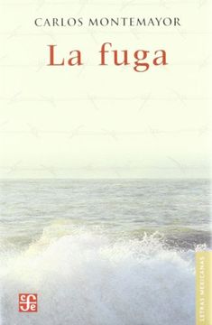 portada La Fuga (Letras Mexicanas)