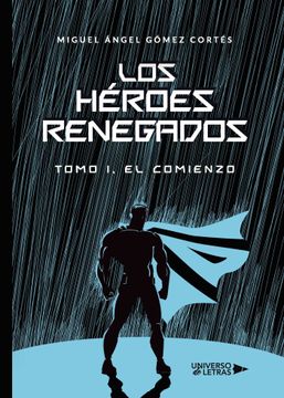 portada Los Heroes Renegados