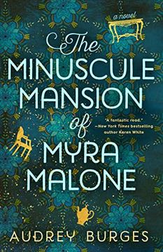 portada The Minuscule Mansion of Myra Malone (en Inglés)
