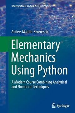 portada Elementary Mechanics Using Python: A Modern Course Combining Analytical and Numerical Techniques (en Inglés)