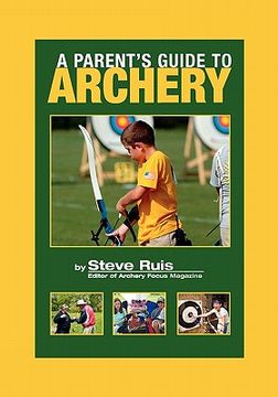 portada a parent's guide to archery (in English)