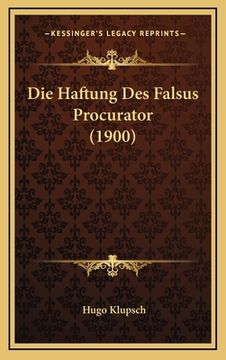 portada Die Haftung Des Falsus Procurator (1900) (en Alemán)