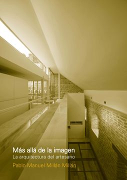 portada Mas Alla de la Imagen. La Arquitectura del Artesano (in Spanish)