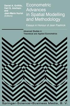 portada econometric advances in spatial modelling and methodology: essays in honour of jean paelinck (en Inglés)