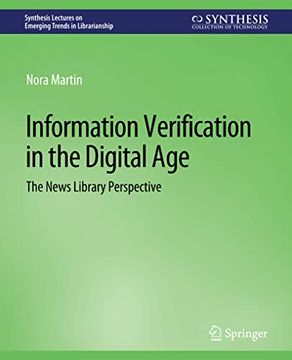 portada Information Verification in the Digital Age: The News Library Perspective (in English)