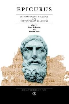 portada epicurus: his continuing influence and contemporary relevance (en Inglés)
