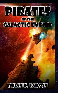 portada Pirates of the Galactic Empire: Roadmap to Paradise (in English)