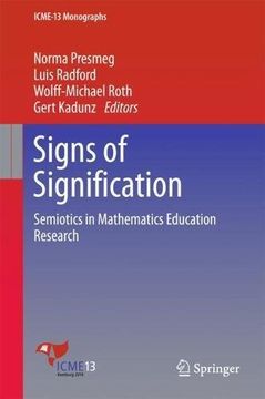portada Signs of Signification: Semiotics in Mathematics Education Research (ICME-13 Monographs) (en Inglés)