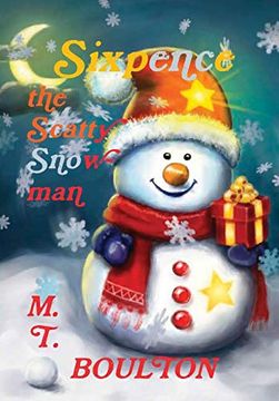 portada Sixpence the Scatty Snowman Hardback (in English)