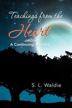portada teachings from the heart: a continuing journey (en Inglés)