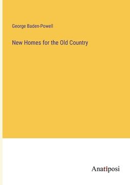 portada New Homes for the Old Country (in English)