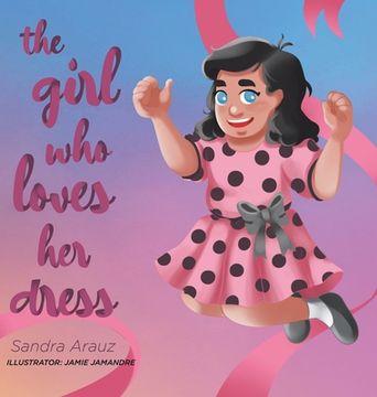 portada The Girl Who Loves Her Dress (en Inglés)
