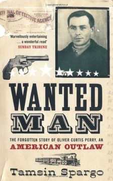 portada Wanted Man: The Forgotten Story of an American Outlaw 