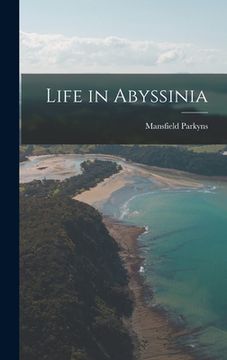 portada Life in Abyssinia (en Inglés)